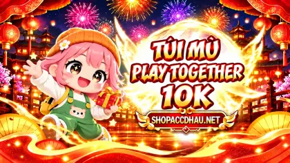 TÚI MÙ PLAY TOGETHER 10K
