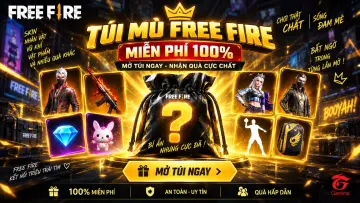 TÚI MÙ FREE FIRE MIỄN PHÍ - phần thưởng 1