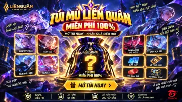 TÚI MÙ LIÊN QUÂN MIỄN PHÍ - phần thưởng 1