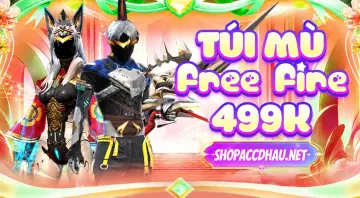 TÚI MÙ FREE FIRE 499K - phần thưởng 1